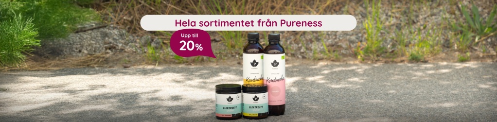 Pureness  upp till 20%